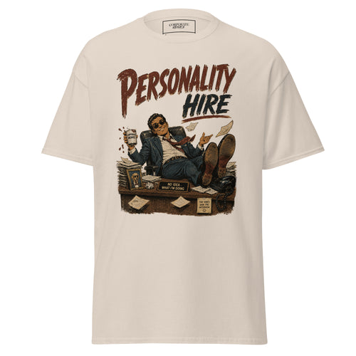 Personality Hire Tee